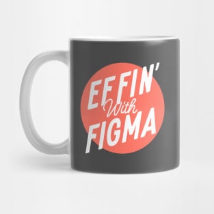 Effin' with Figma - Pink Logo Mug